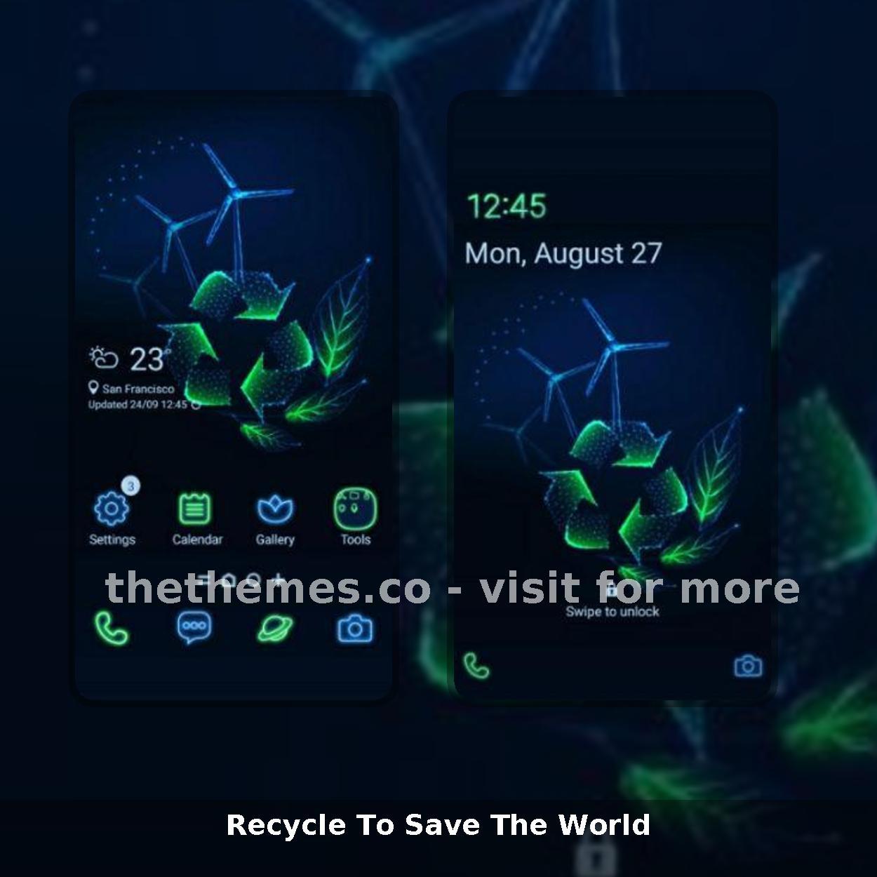 Recycle To Save The World